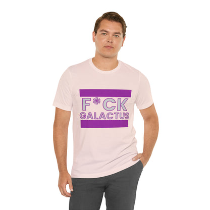 "fuck galactus" Marvel Snap Unisex Jersey Short Sleeve Tee