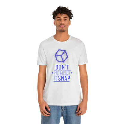 "don't forget to snap" Marvel Snap Unisex Jersey Short Sleeve Tee