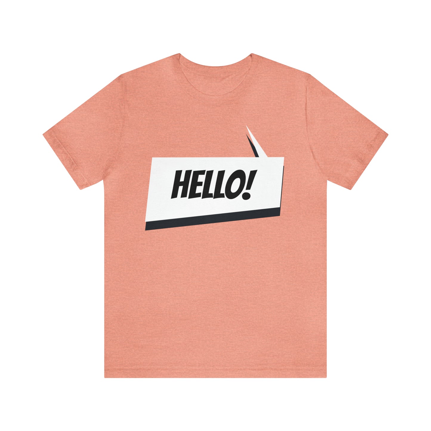 "hello!" Unisex Jersey Short Sleeve Tee