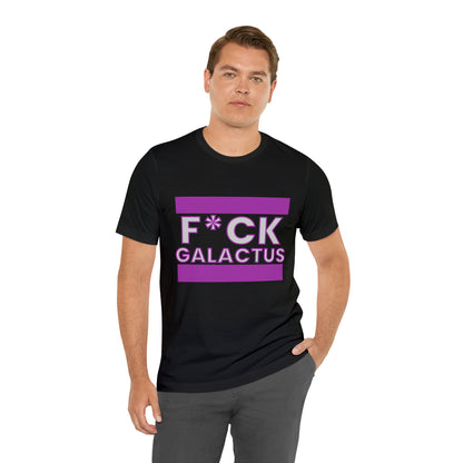 "fuck galactus" Marvel Snap Unisex Jersey Short Sleeve Tee