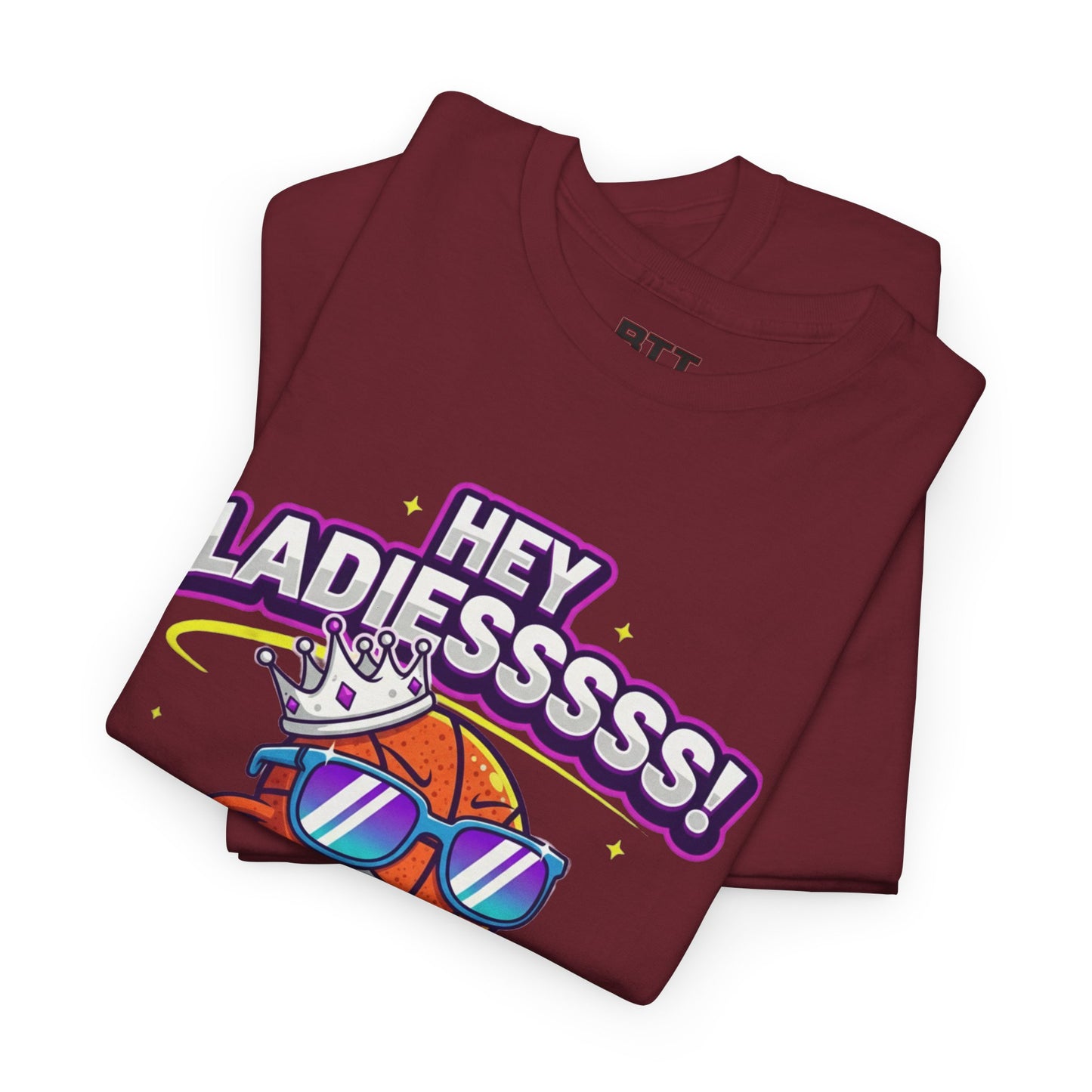 Hey Ladies Crown T-Shirt