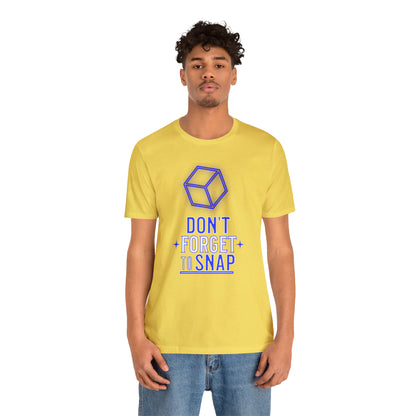 "don't forget to snap" Marvel Snap Unisex Jersey Short Sleeve Tee