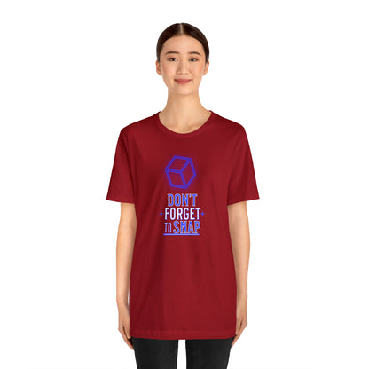 "don't forget to snap" Marvel Snap Unisex Jersey Short Sleeve Tee