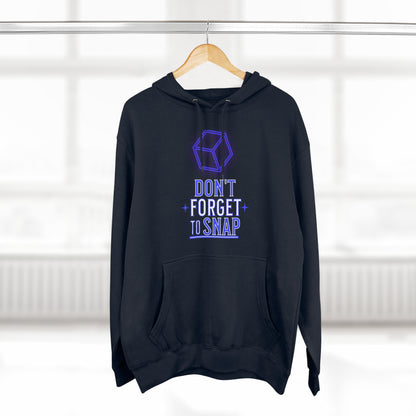 "Don't Forget to Snap" Marvel Snap Unisex Premium Pullover Hoodie