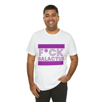 "fuck galactus" Marvel Snap Unisex Jersey Short Sleeve Tee