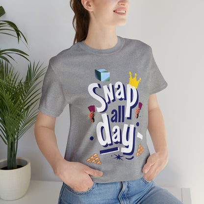 "Snap All Day" Short Sleeve Tee