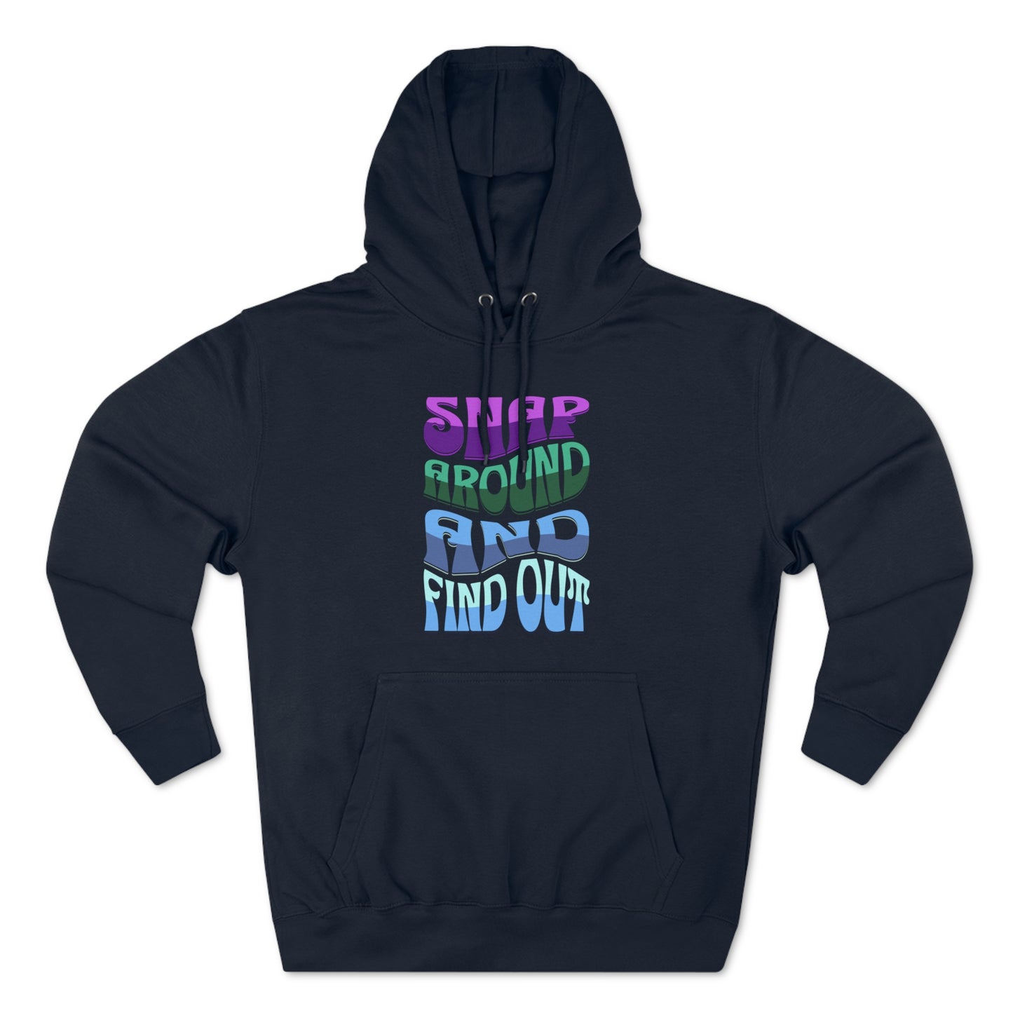 "Snap Around and Find Out" Marvel Snap Unisex Premium Pullover Hoodie