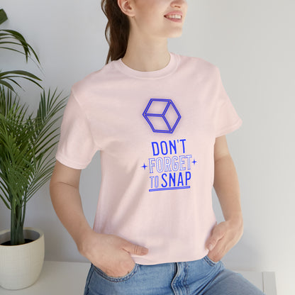 "don't forget to snap" Marvel Snap Unisex Jersey Short Sleeve Tee