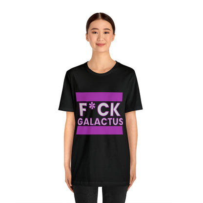 "fuck galactus" Marvel Snap Unisex Jersey Short Sleeve Tee