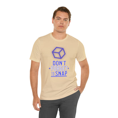 "don't forget to snap" Marvel Snap Unisex Jersey Short Sleeve Tee
