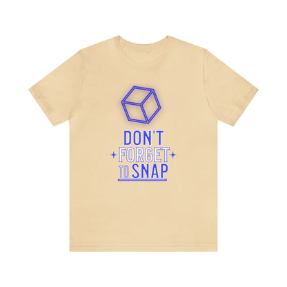 "don't forget to snap" Marvel Snap Unisex Jersey Short Sleeve Tee
