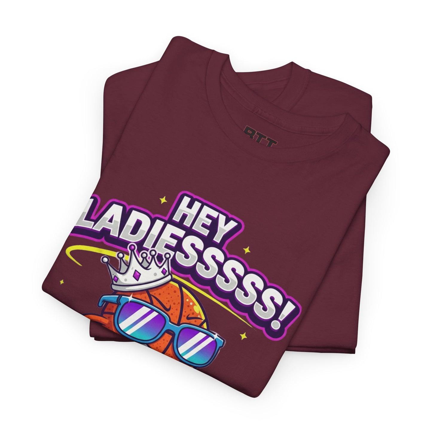 Hey Ladies Crown T-Shirt