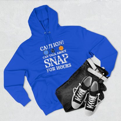 "Caution Can Snap All Day" Marvel Snap Unisex Premium Pullover Hoodie