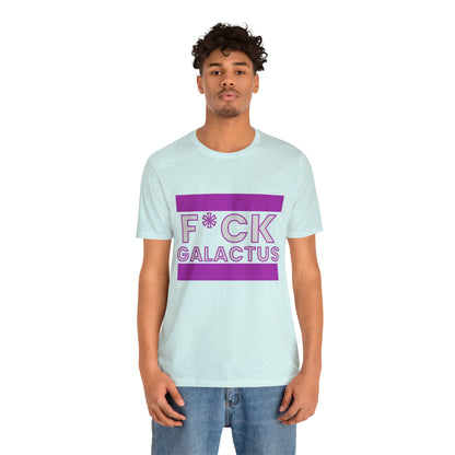 "fuck galactus" Marvel Snap Unisex Jersey Short Sleeve Tee