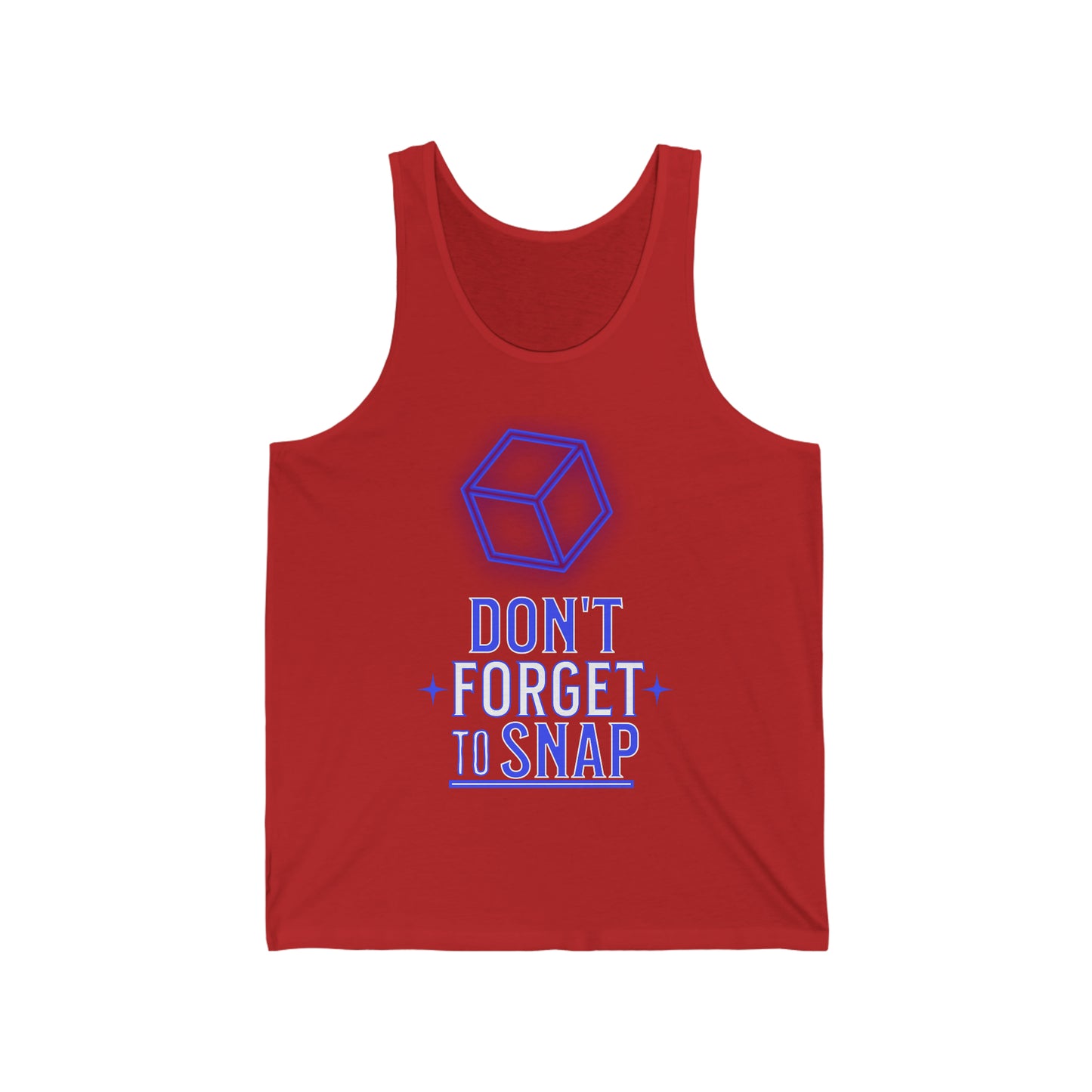 "don't forget to snap" Marvel Snap Unisex Jersey Tank