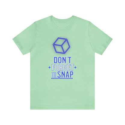 "don't forget to snap" Marvel Snap Unisex Jersey Short Sleeve Tee