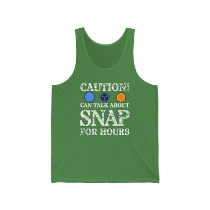 "caution - snap for hours" Marvel Snap Unisex Jersey Tank