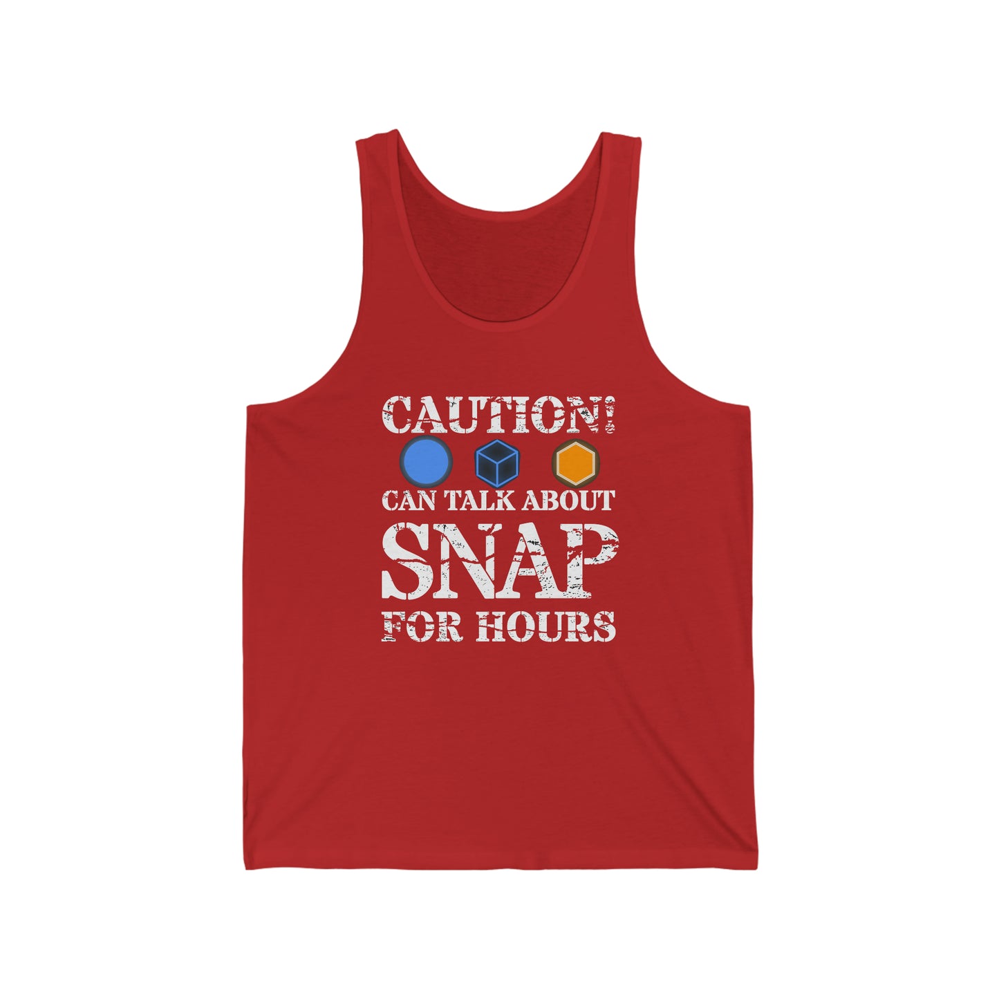 "caution - snap for hours" Marvel Snap Unisex Jersey Tank