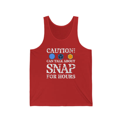 "caution - snap for hours" Marvel Snap Unisex Jersey Tank