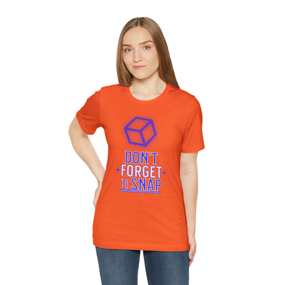 "don't forget to snap" Marvel Snap Unisex Jersey Short Sleeve Tee