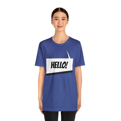 "hello!" Unisex Jersey Short Sleeve Tee