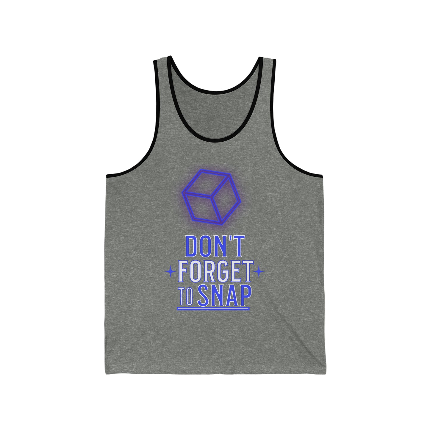 "don't forget to snap" Marvel Snap Unisex Jersey Tank