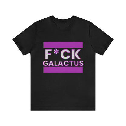 "fuck galactus" Marvel Snap Unisex Jersey Short Sleeve Tee