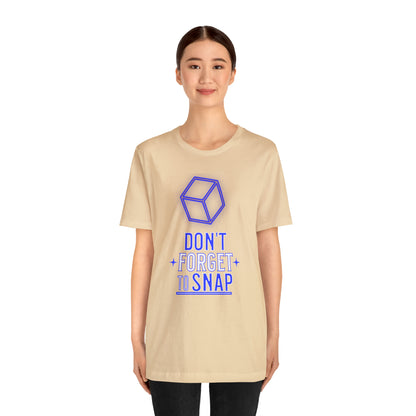 "don't forget to snap" Marvel Snap Unisex Jersey Short Sleeve Tee