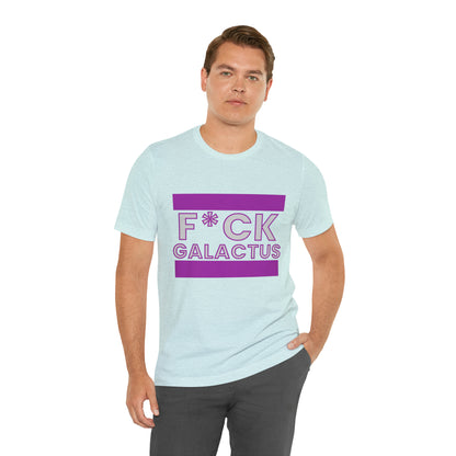 "fuck galactus" Marvel Snap Unisex Jersey Short Sleeve Tee
