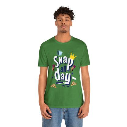 "Snap All Day" Short Sleeve Tee