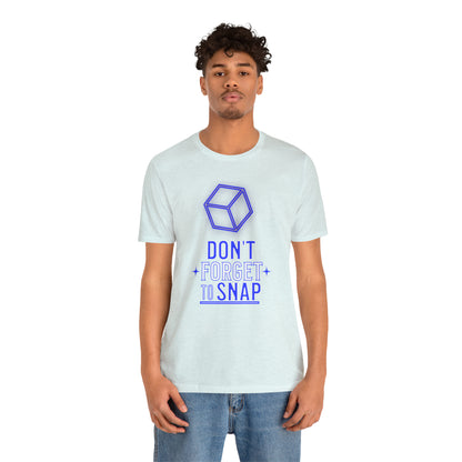 "don't forget to snap" Marvel Snap Unisex Jersey Short Sleeve Tee