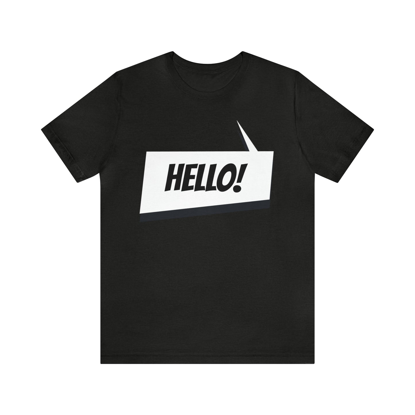 "hello!" Unisex Jersey Short Sleeve Tee