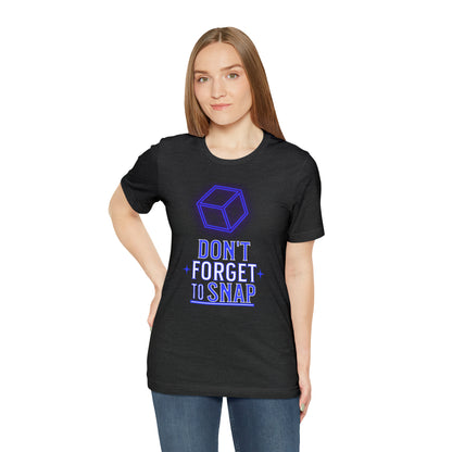 "don't forget to snap" Marvel Snap Unisex Jersey Short Sleeve Tee