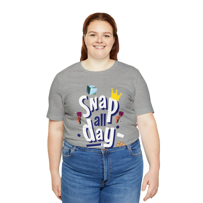 "Snap All Day" Short Sleeve Tee