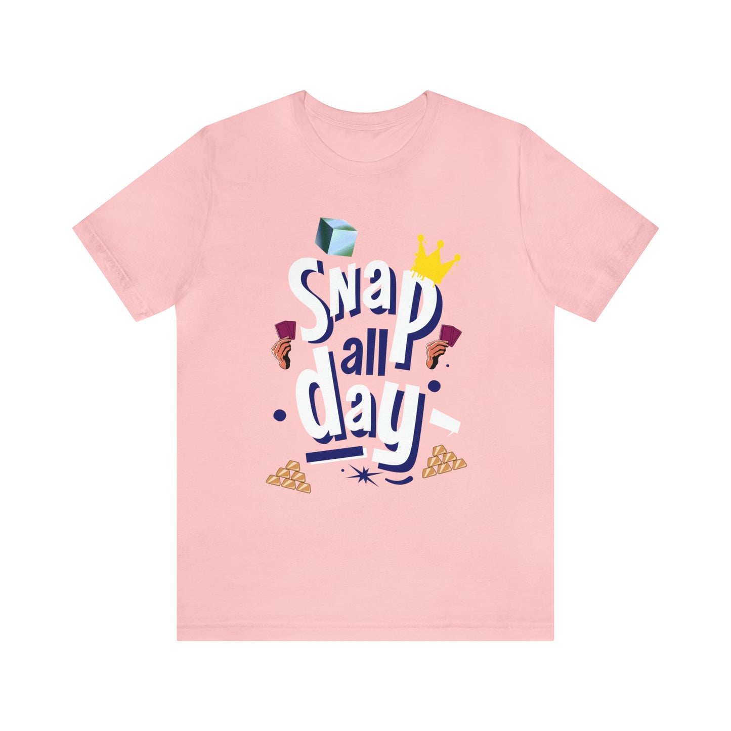 "Snap All Day" Short Sleeve Tee