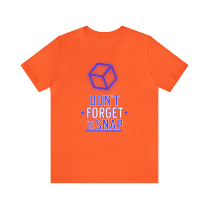 "don't forget to snap" Marvel Snap Unisex Jersey Short Sleeve Tee