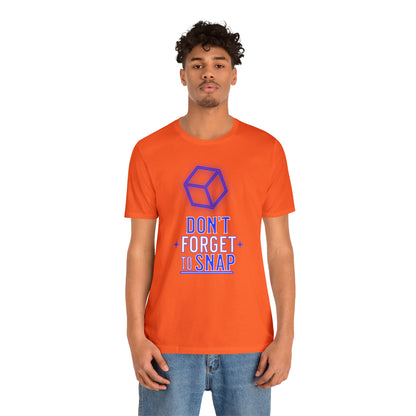 "don't forget to snap" Marvel Snap Unisex Jersey Short Sleeve Tee