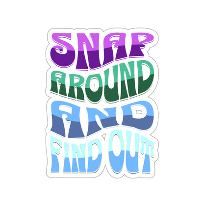 "Snap Around and Find Out" Marvel Snap Kiss-Cut Stickers